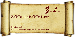 Zám Libériusz névjegykártya